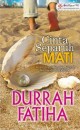 Cinta Separuh Mati - Durrah Fatiha