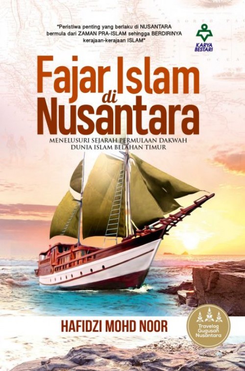 Fajar Islam Di Nusantara