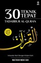 30 Teknik Tepat Tadabbur Al-Quran