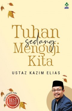 Tuhan Sedang Menguji Kita