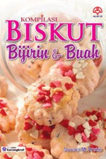 Kompilasi Biskut, Bijirin & Buah