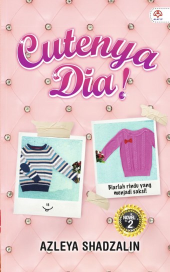 NOVEL Cutenya Dia!