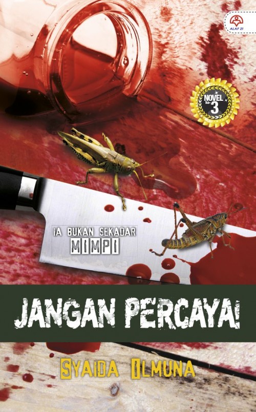 Jangan Percaya! - Syaida Ilmuna