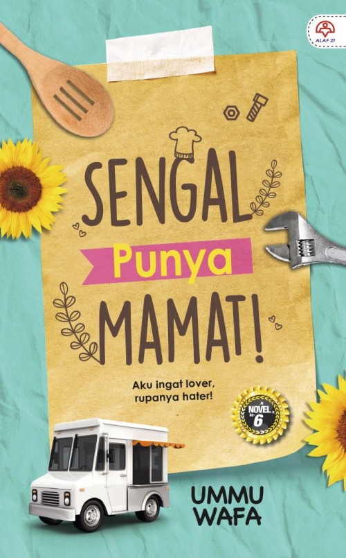 Sengal Punya Mamat - Ummu Wafa