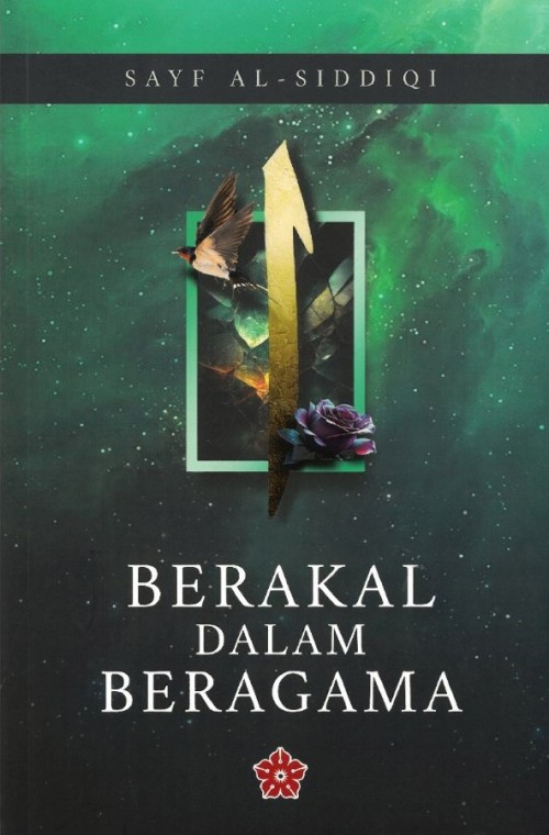 PATRIOT Berakal Dalam Beragama - Sayf al-Siddiqi