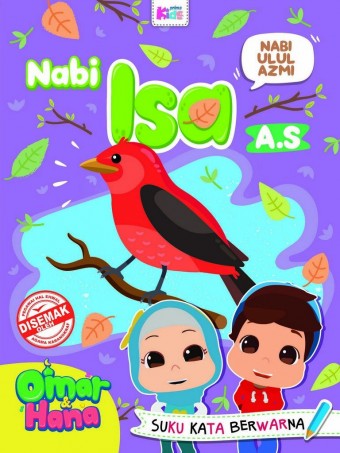 Omar Hana: Nabi Ulul Azmi, Nabi Isa A.S.