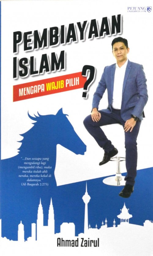 Pembiayaan Islam: Mengapa Wajib Pilih?