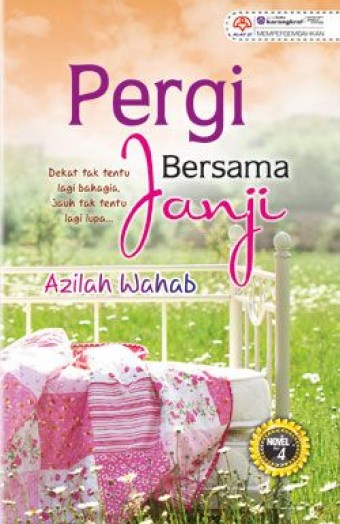 Pergi Bersama Janji - Azilah Wahab