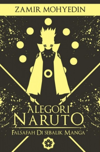 PATRIOT Alegori Naruto : Falsafah di Sebalik Manga