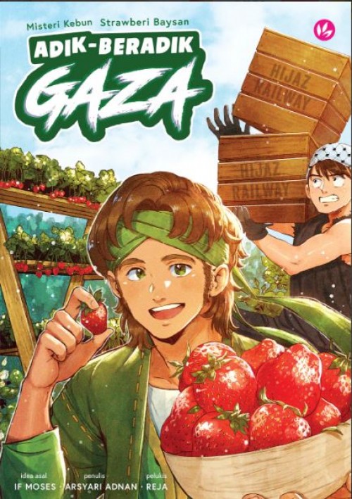 IMAN Adik-beradik Gaza : Misteri Kebun Strawberi Baysan