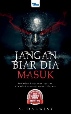 Novel Seram : Jangan Biar Dia Masuk