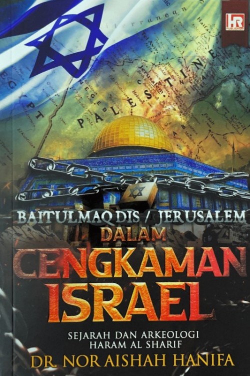 FASA Baitulmaqdis / Jerusalem Dalam Cengakaman Isreal