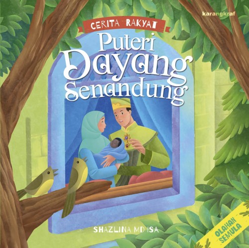 Cerita Rakyat : Puteri Dayang Senandung