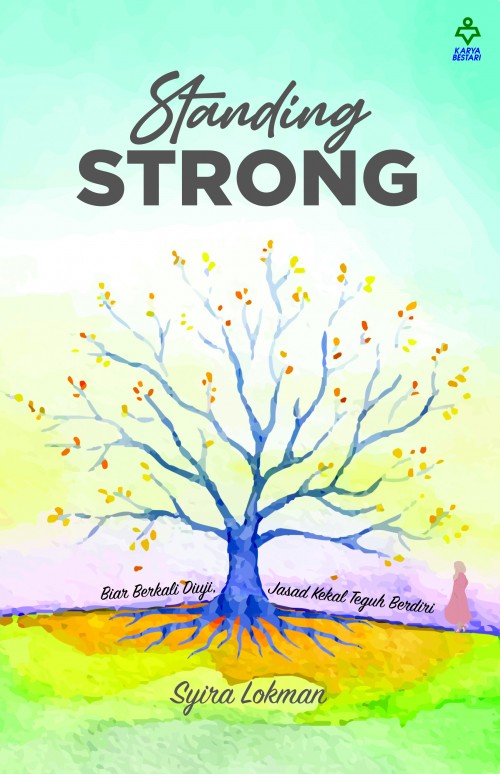 Standing Strong - Syira Lokman