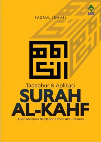 Tadabbur & Aplikasi Surah Al-Kahf