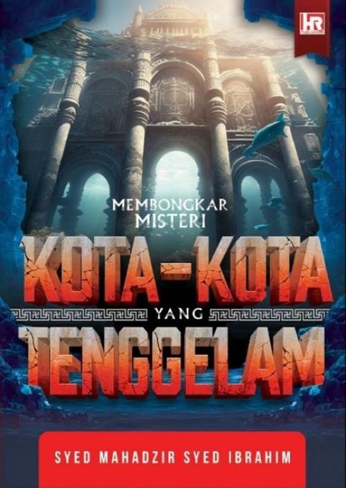 FASA : Membongkar Misteri Kota-Kota Yang Tenggelam