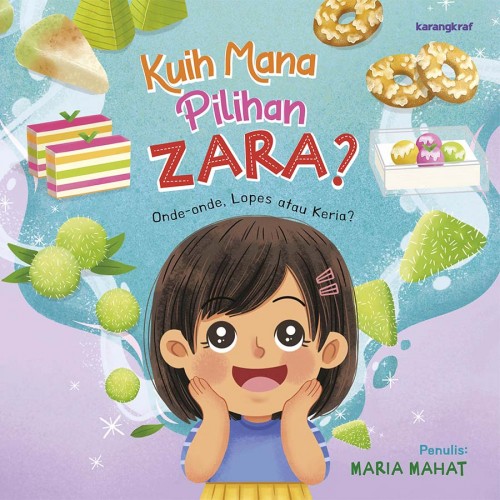 Kuih Mana Pilihan Zara?  Kuih Mana Pilihan Zara?